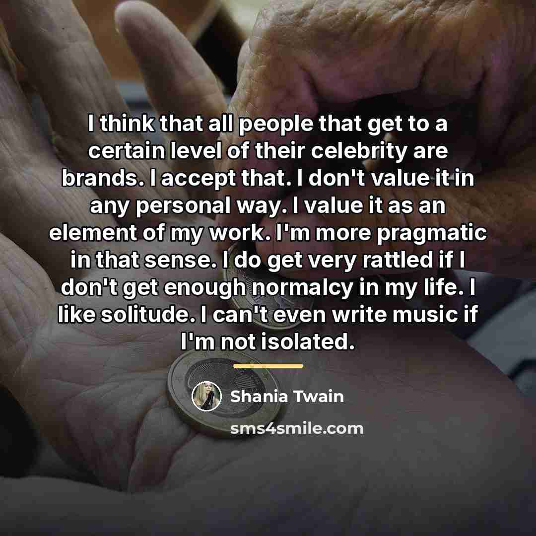 “I think that all people that get to a certain…” quote by Shania Twain