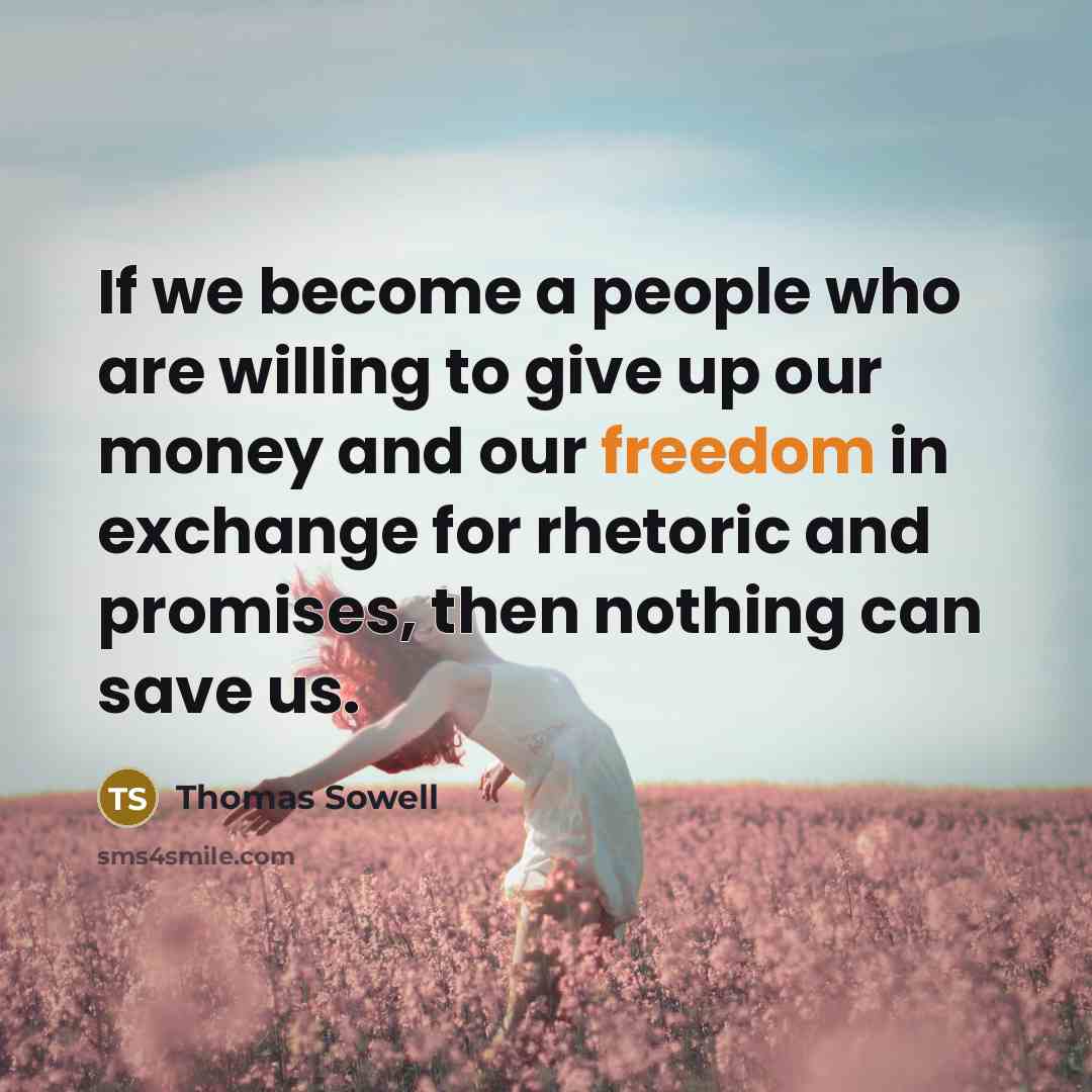 “If we become a people who are willing to give…” quote by Thomas Sowell