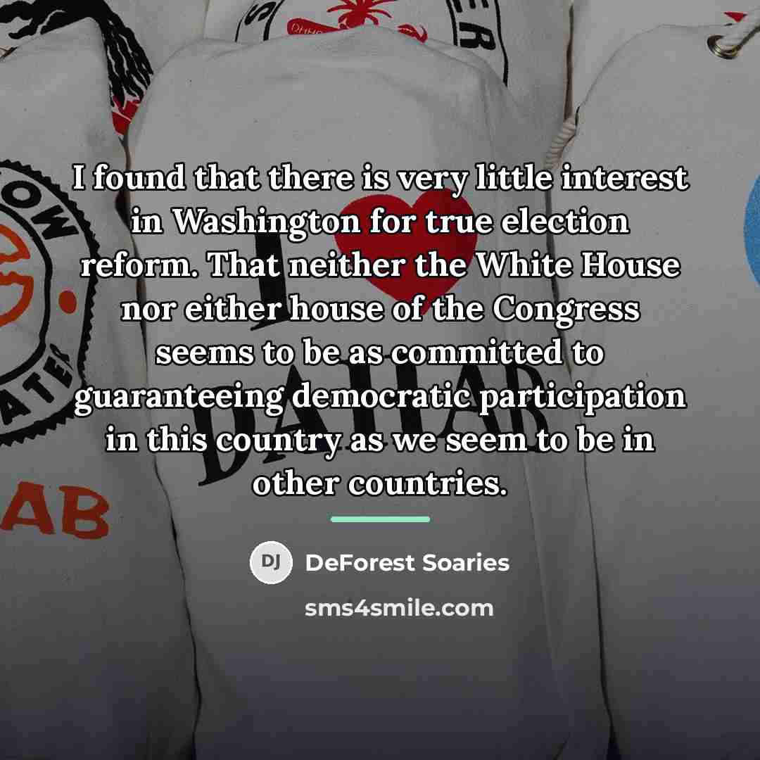 “I found that there is very little interest in Washington…” quote by DeForest Soaries