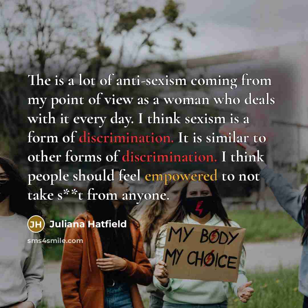 “The is a lot of anti-sexism coming from my point…” quote by Juliana Hatfield