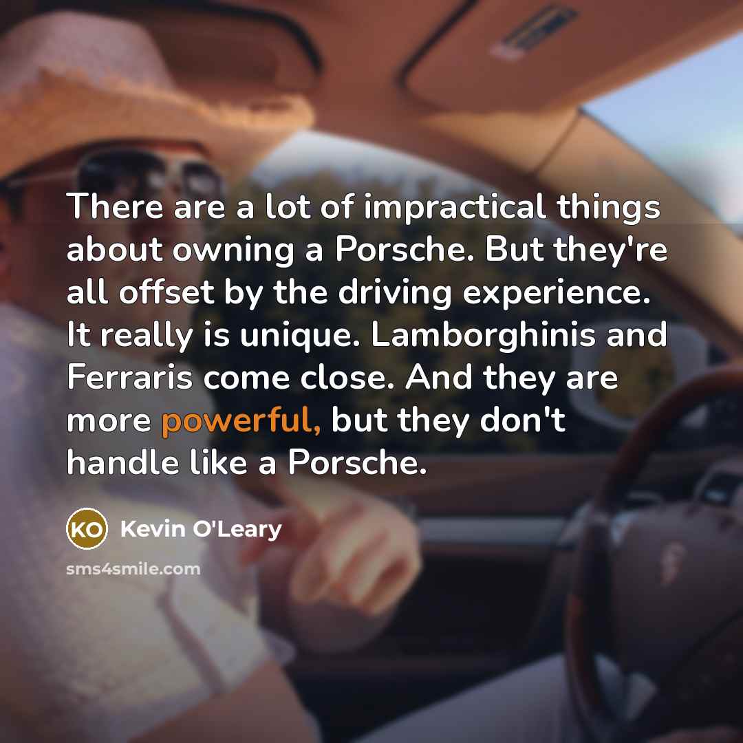 “There are a lot of impractical things about owning a…” quote by Kevin O'Leary