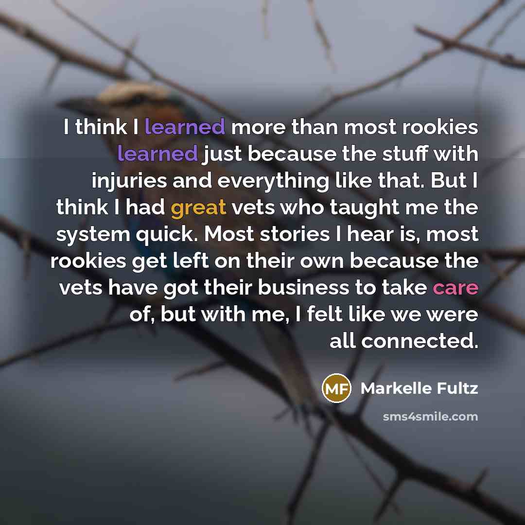 “I think I learned more than most rookies learned just…” quote by Markelle Fultz
