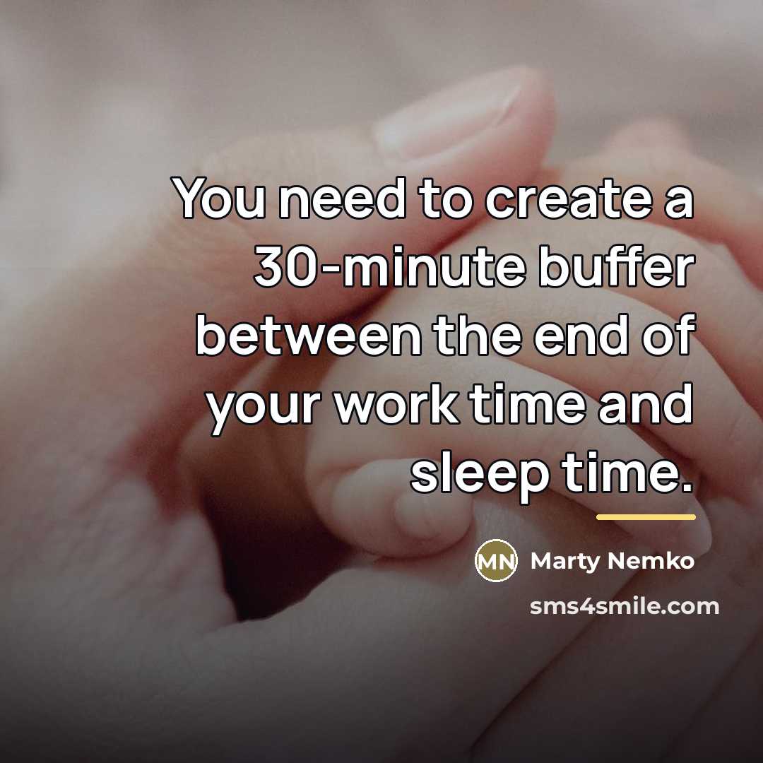 “You need to create a 30-minute buffer between the end…” quote by Marty Nemko