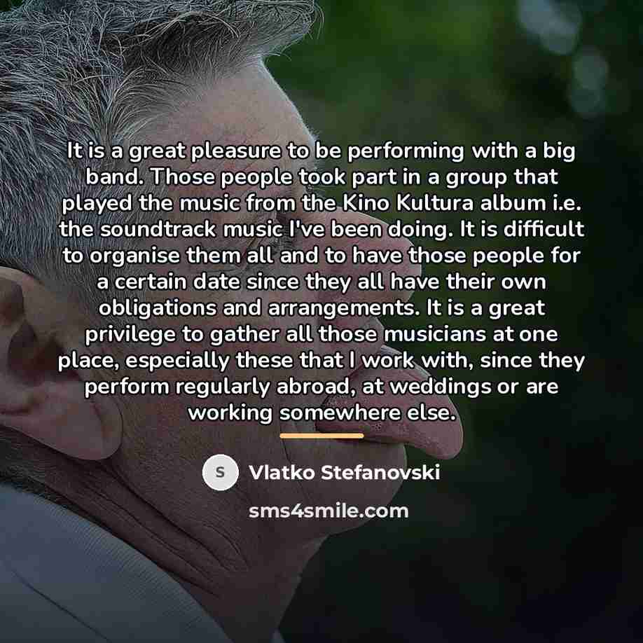 “It is a great pleasure to be performing with a…” quote by Vlatko Stefanovski