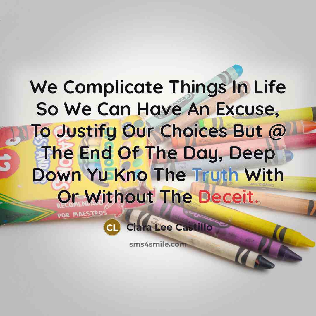 “We Complicate Things In Life So We Can Have An…” quote by Ciara Lee Castillo
