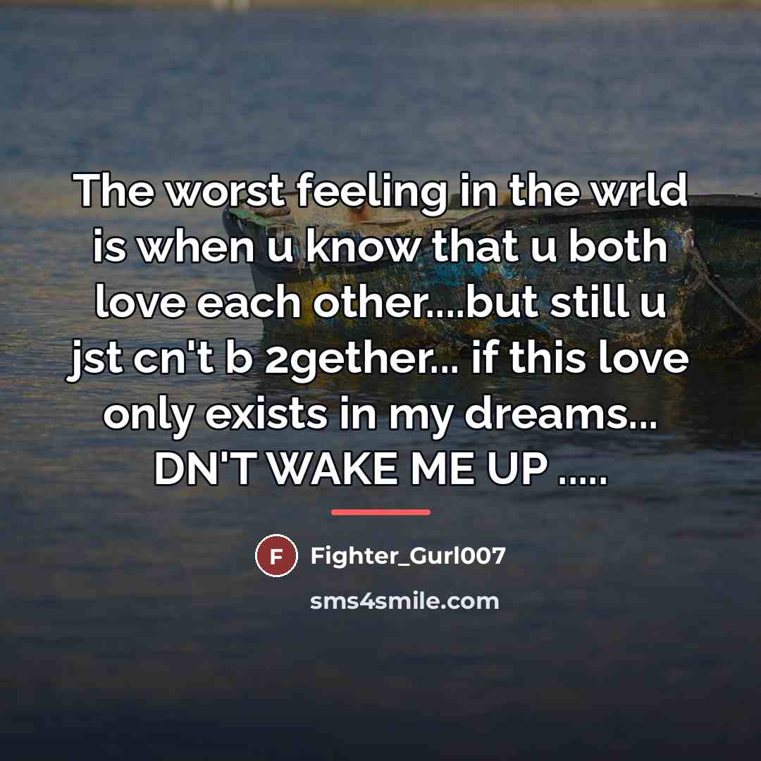 “The worst feeling in the wrld is when u know…” quote by Fighter_Gurl007