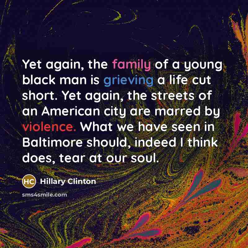 “Yet again, the family of a young black man is…” quote by Hillary Clinton