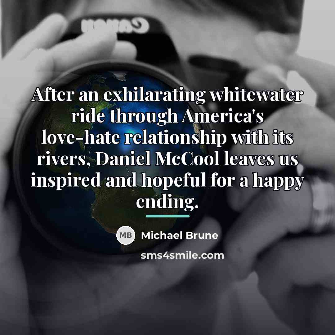 “After an exhilarating whitewater ride through America's love-hate relationship with…” quote by Michael Brune