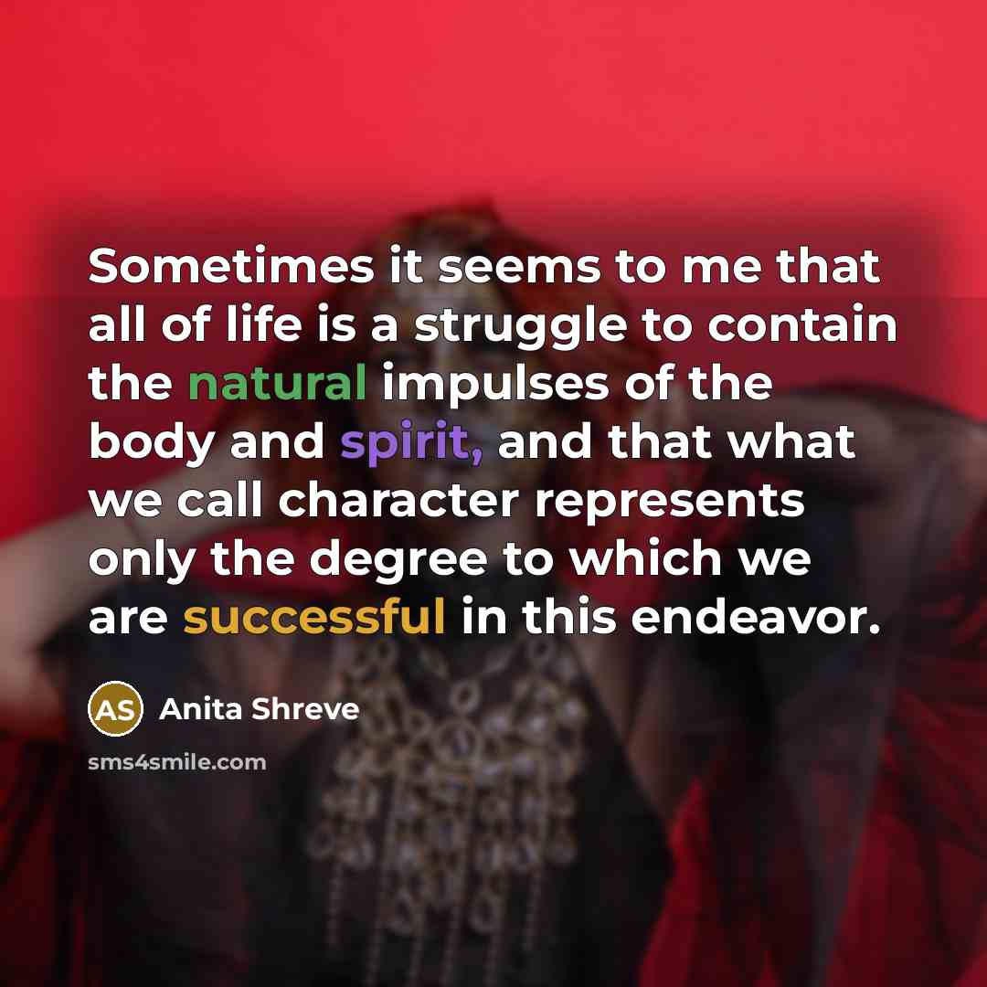 “Sometimes it seems to me that all of life is…” quote by Anita Shreve