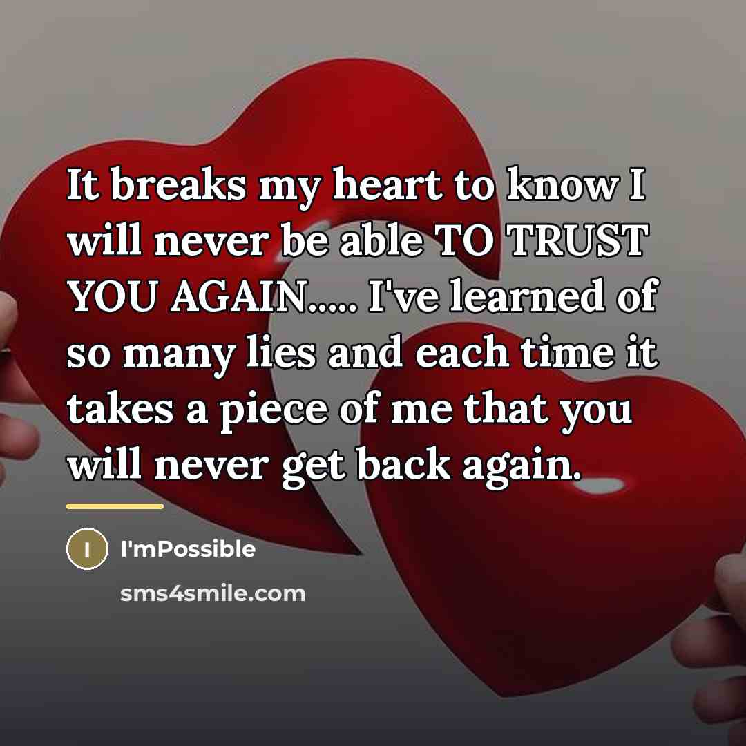 “It breaks my heart to know I will never be…” quote by I'mPossible