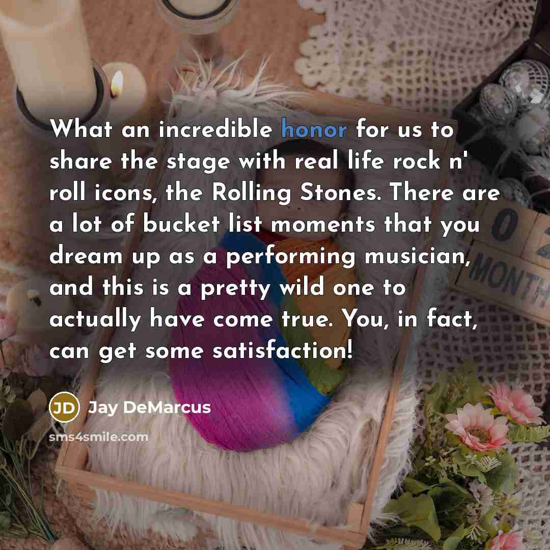 “What an incredible honor for us to share the stage…” quote by Jay DeMarcus