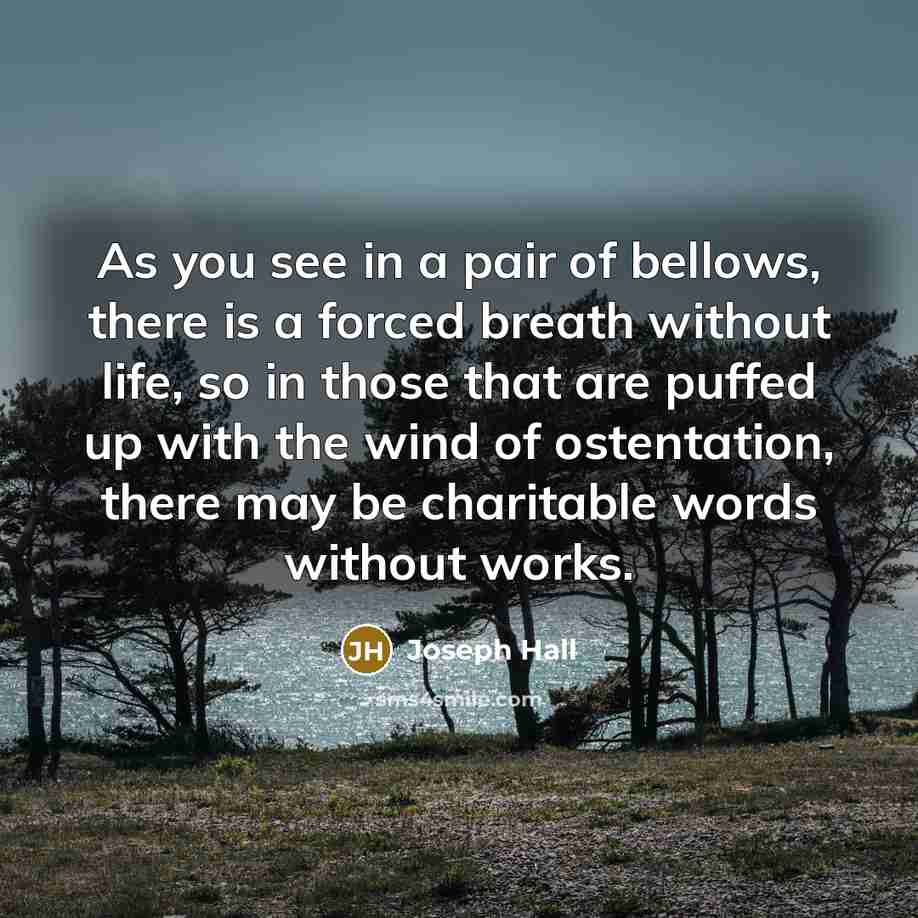 “As you see in a pair of bellows, there is…” quote by Joseph Hall