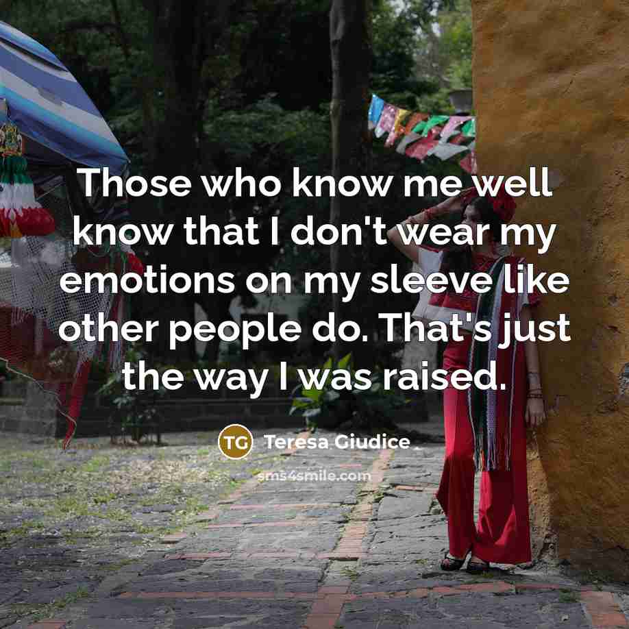 “Those who know me well know that I don't wear…” quote by Teresa Giudice