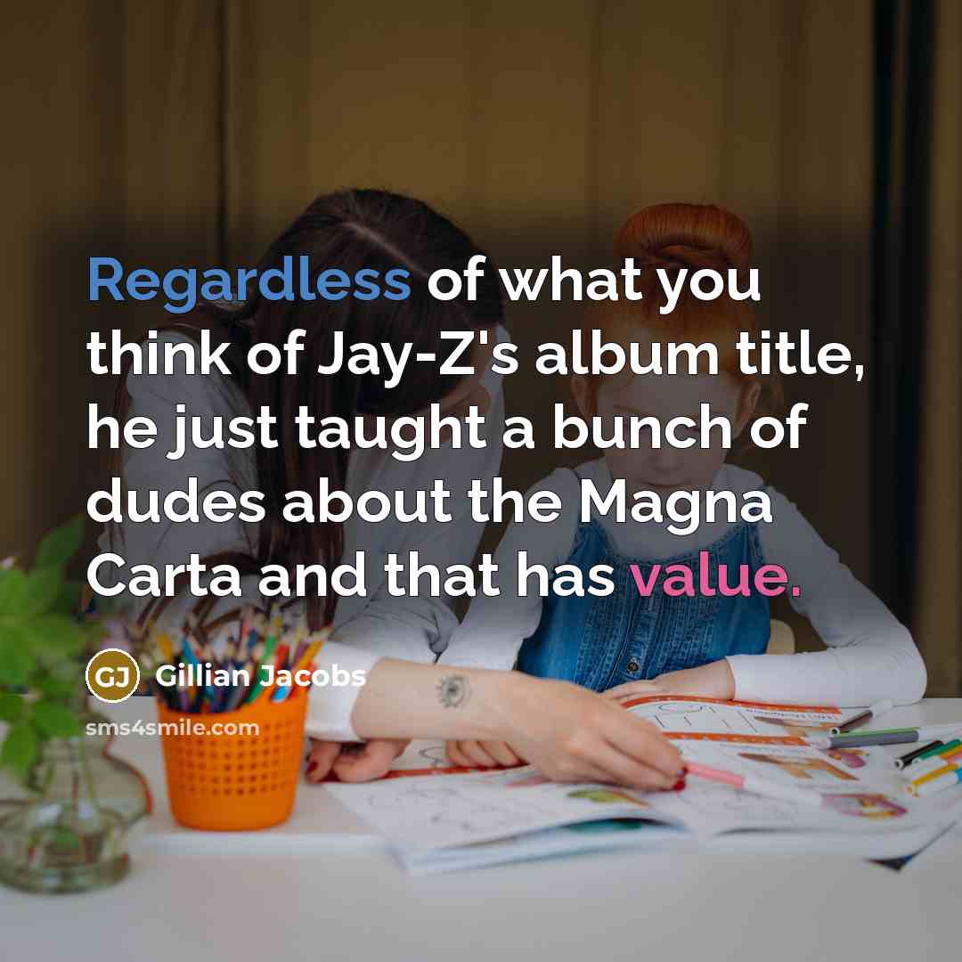 “Regardless of what you think of Jay-Z's album title, he…” quote by Gillian Jacobs