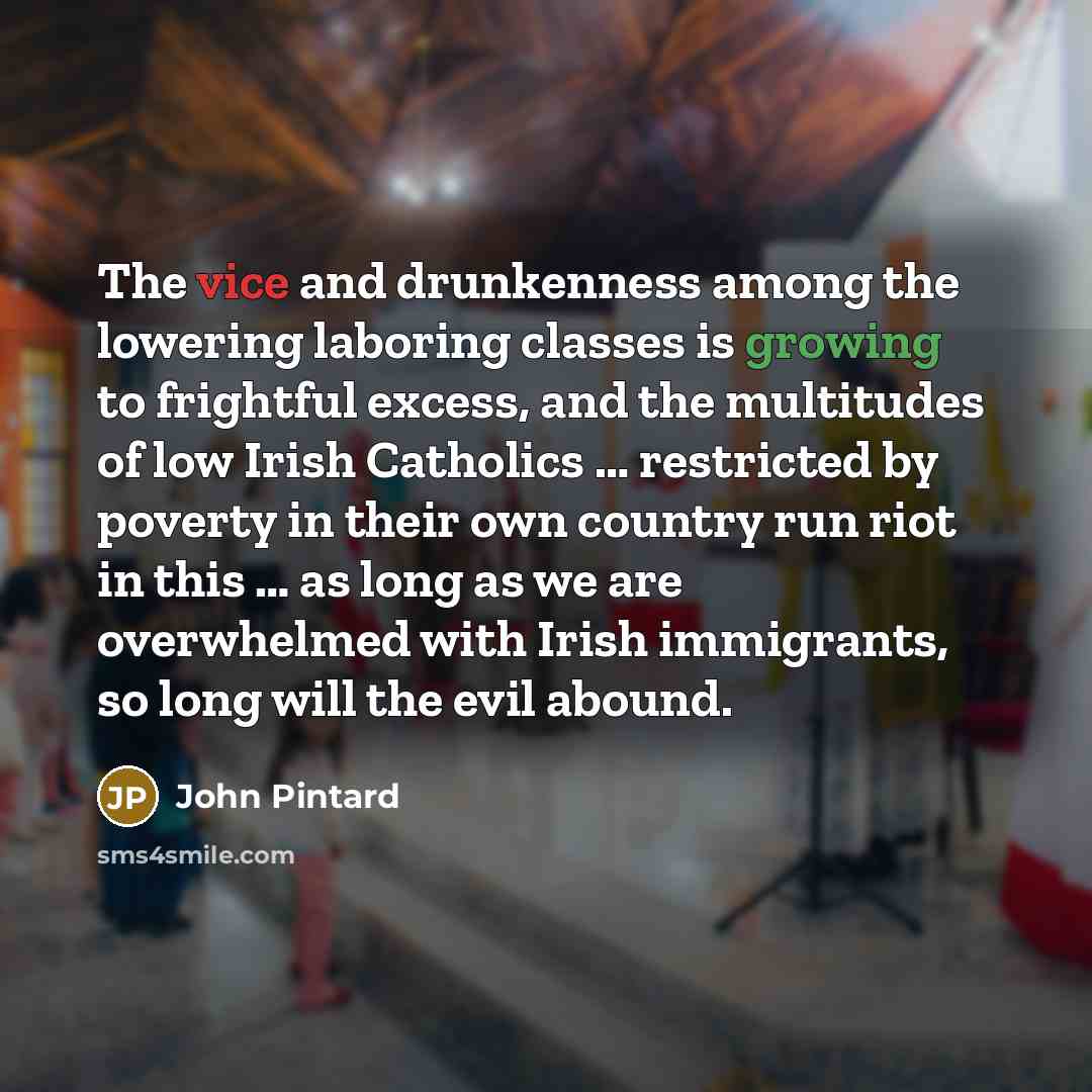 “The vice and drunkenness among the lowering laboring classes is…” quote by John Pintard
