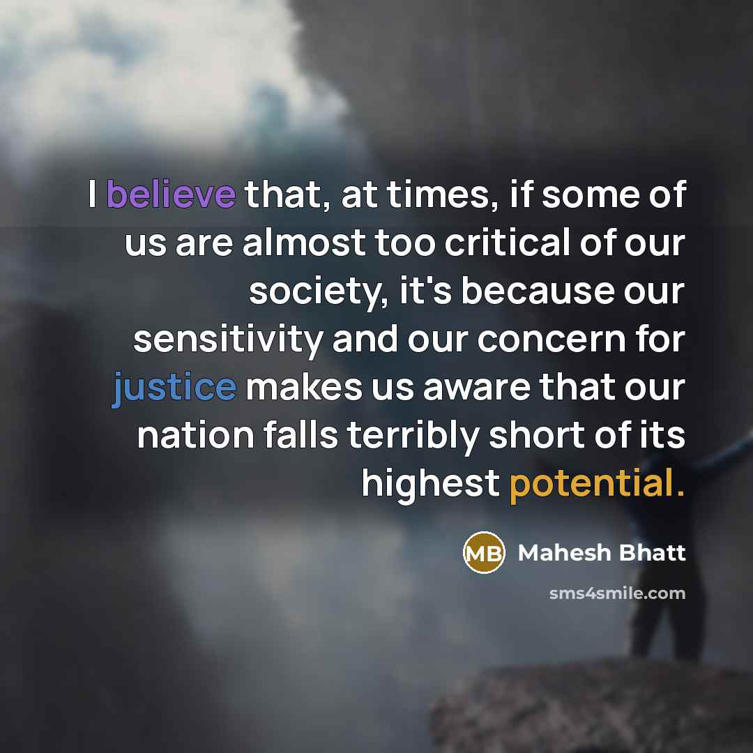 “I believe that, at times, if some of us are…” quote by Mahesh Bhatt