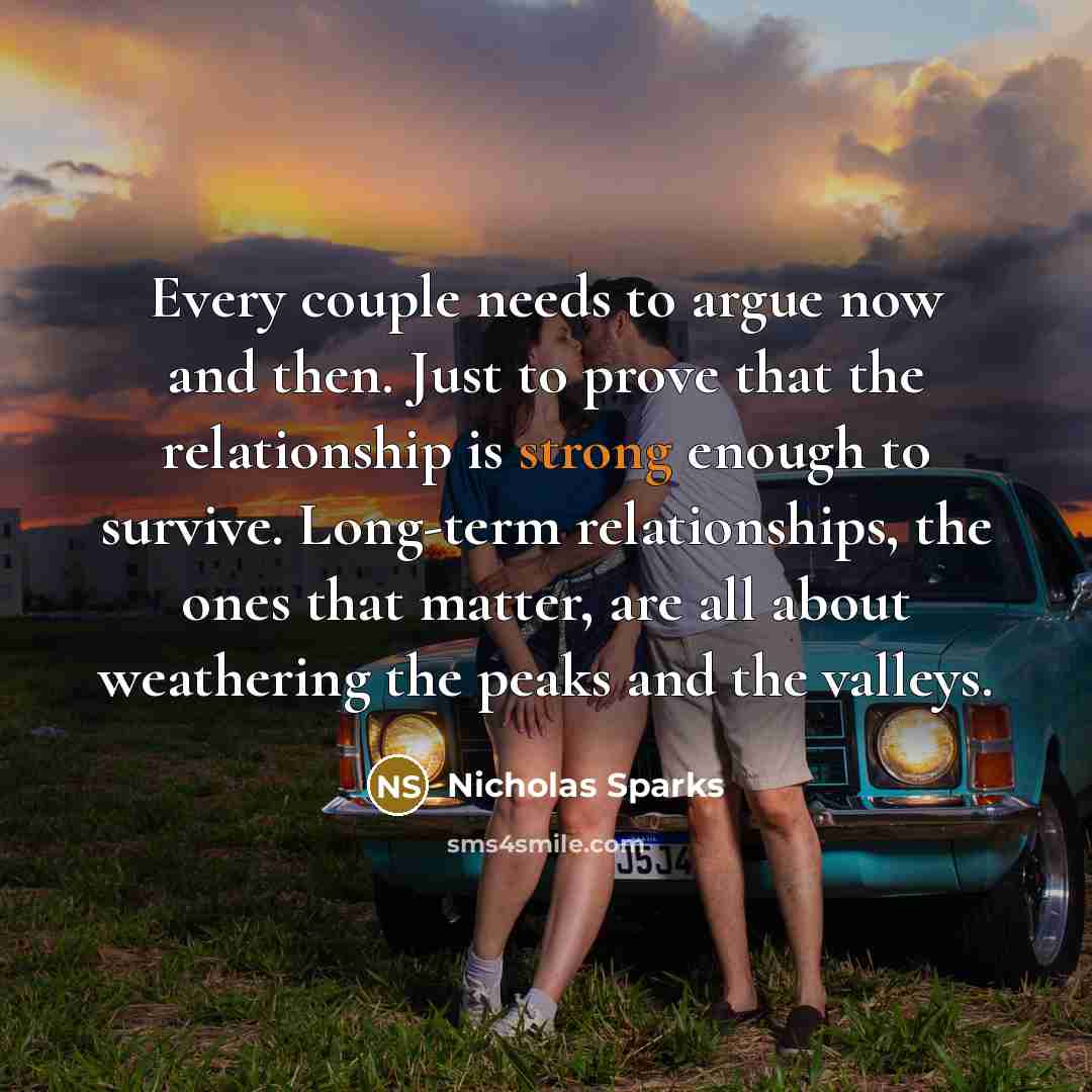 “Every couple needs to argue now and then. Just to…” quote by Nicholas Sparks