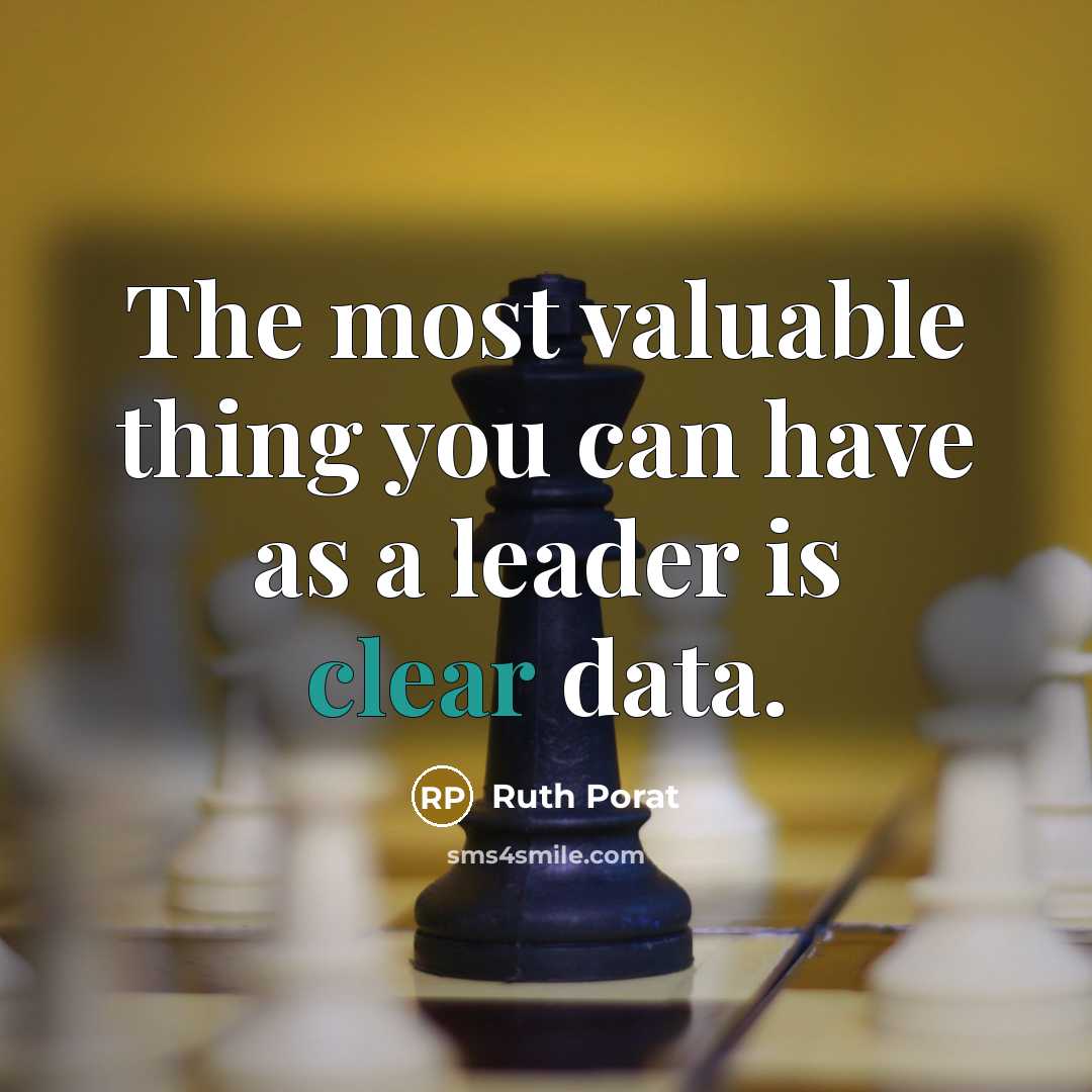 “The most valuable thing you can have as a leader…” quote by Ruth Porat