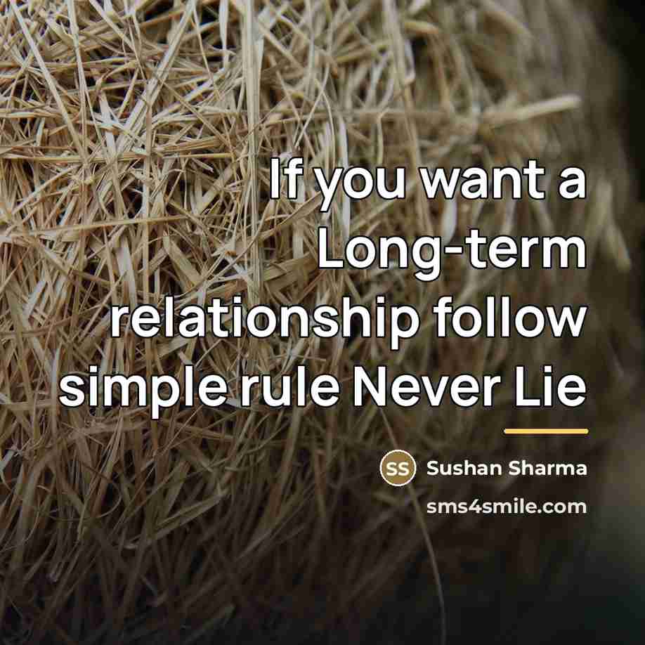 “If you want a Long-term relationship follow simple rule Never…” quote by Sushan Sharma
