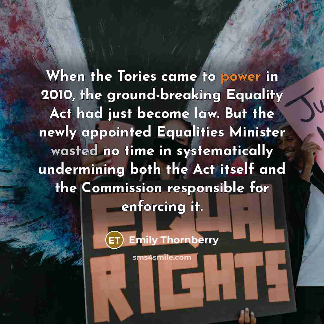 “When the Tories came to power in 2010, the ground-breaking…” quote by Emily Thornberry
