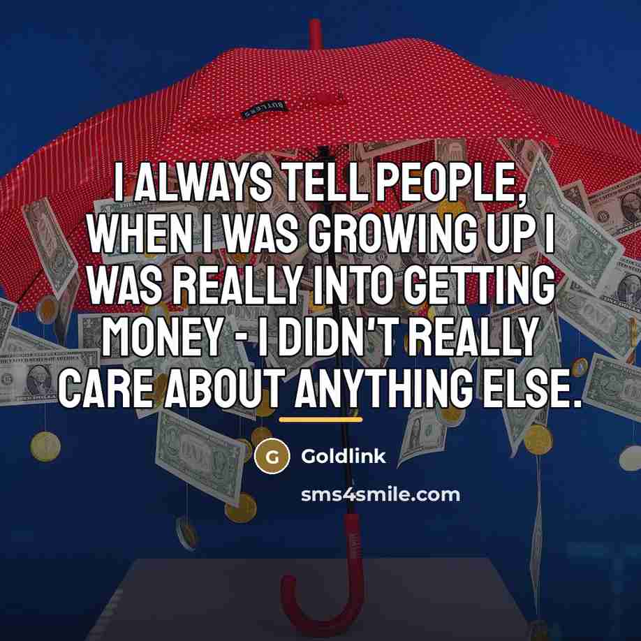 “I always tell people, when I was growing up I…” quote by Goldlink