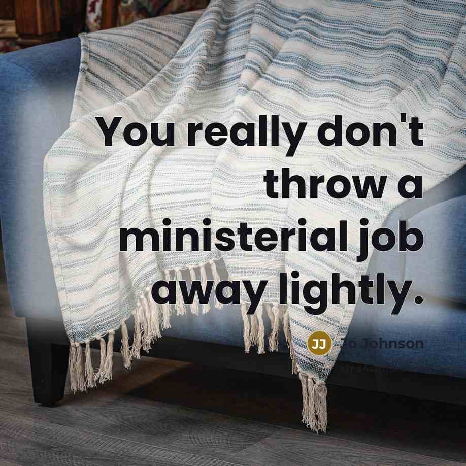 “You really don't throw a ministerial job away lightly.…” quote by Jo Johnson