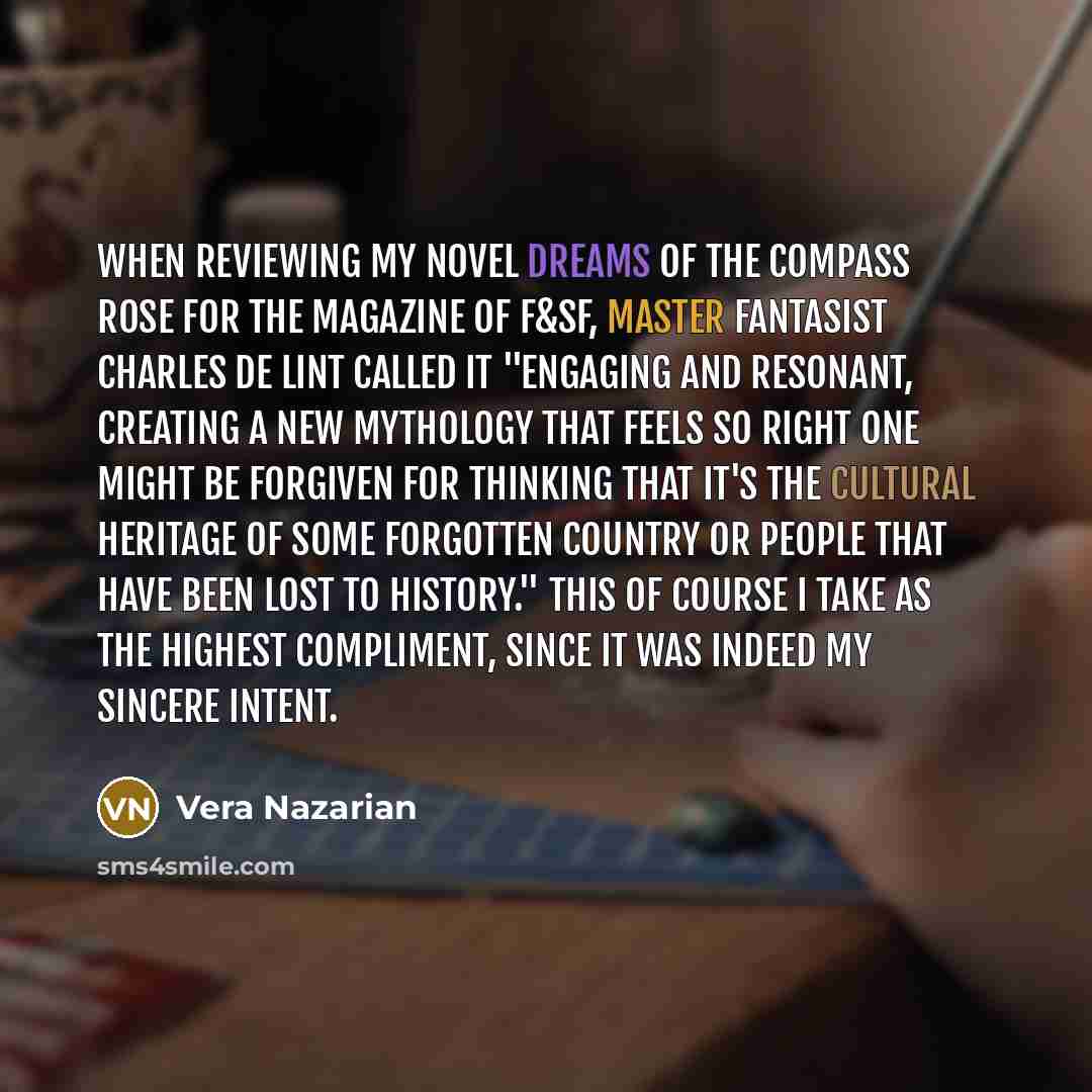 “When reviewing my novel Dreams of the Compass Rose for…” quote by Vera Nazarian