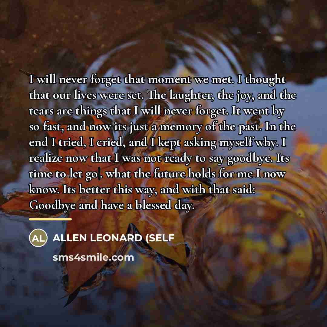 “I will never forget that moment we met. I thought…” quote by Allen Leonard