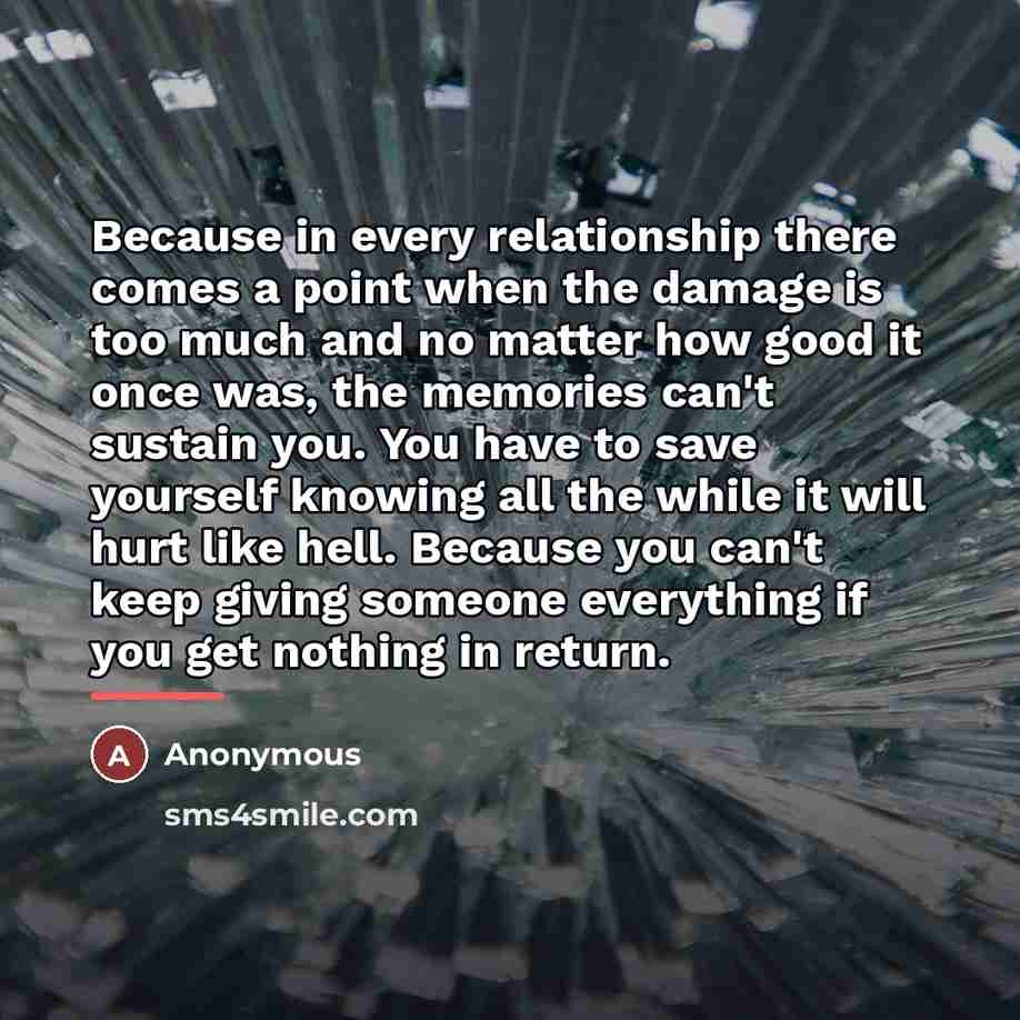 “Because in every relationship there comes a point when the…” quote by Anonymous