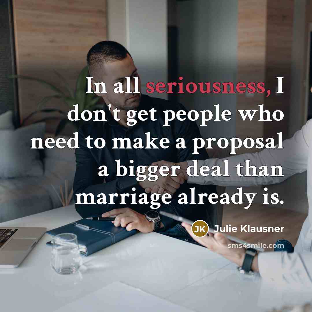 “In all seriousness, I don't get people who need to…” quote by Julie Klausner