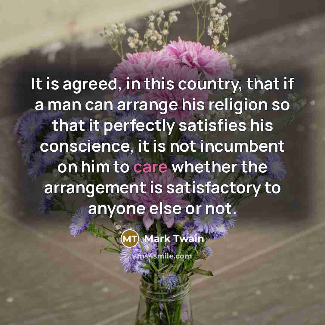 “It is agreed, in this country, that if a man…” quote by Mark Twain