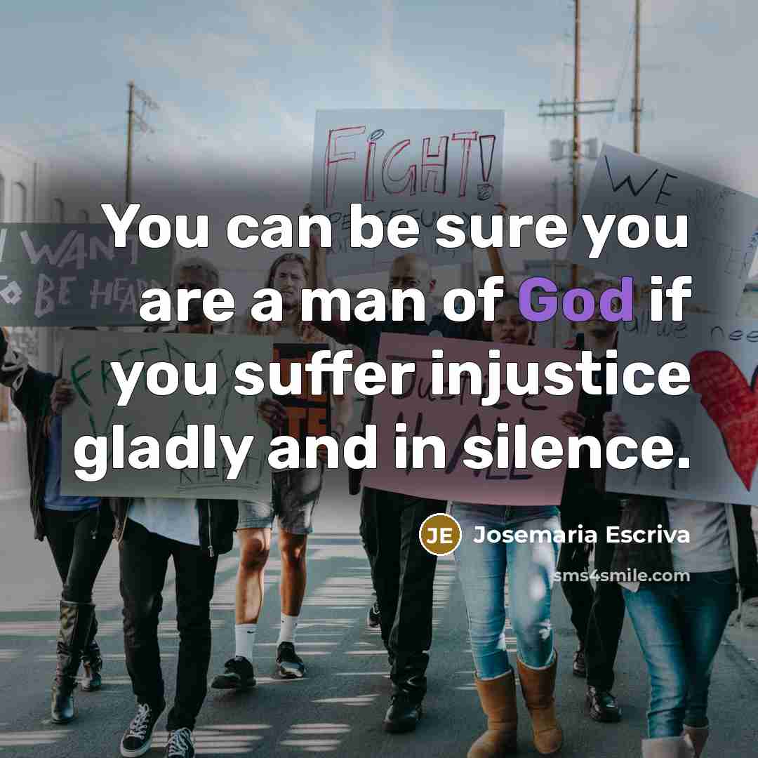 “You can be sure you are a man of God…” quote by Josemaria Escriva