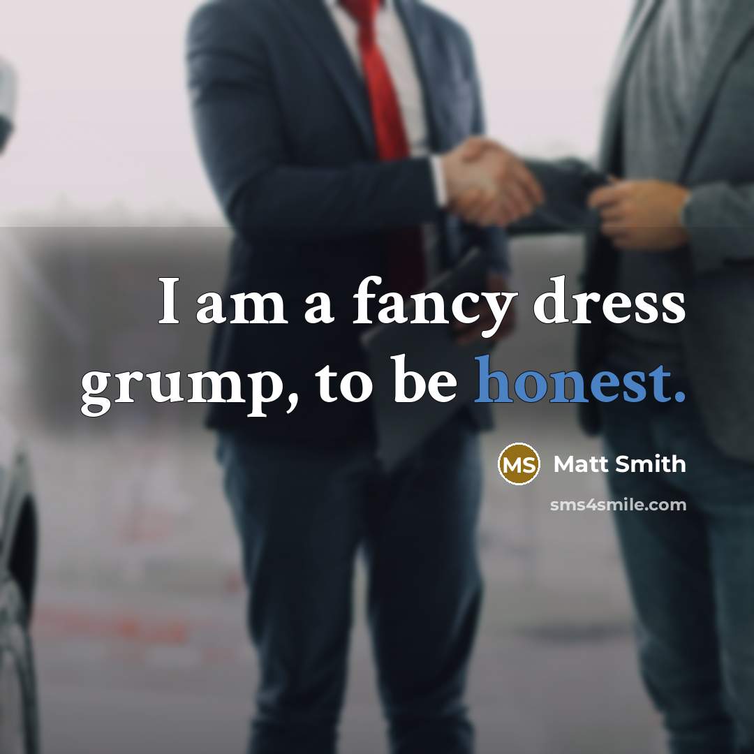 “I am a fancy dress grump, to be honest.…” quote by Matt Smith