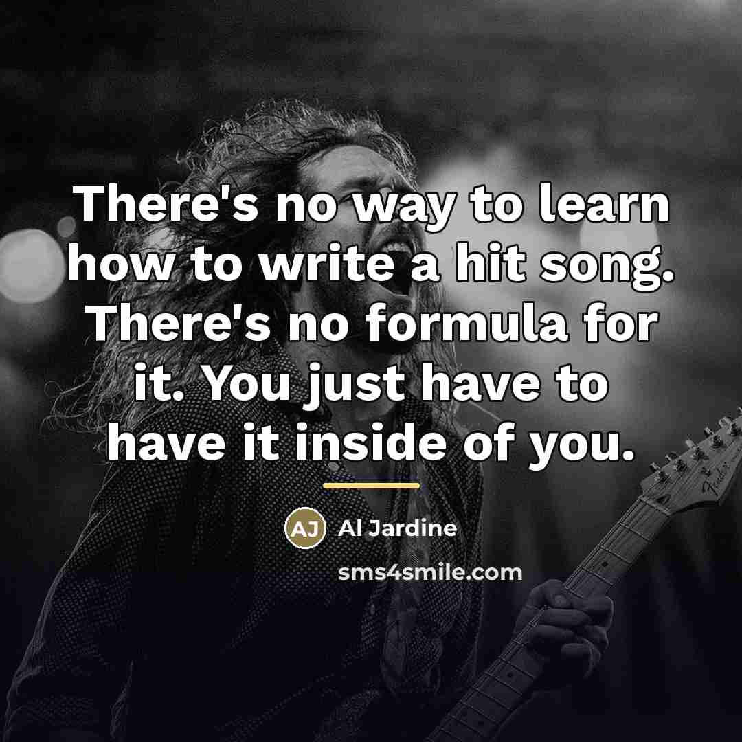 “There's no way to learn how to write a hit…” quote by Al Jardine