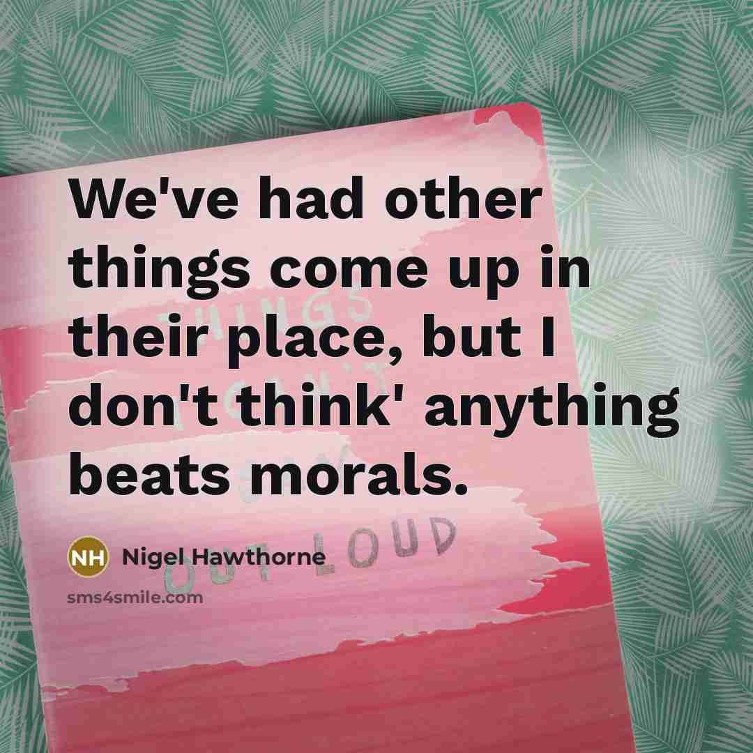 “We've had other things come up in their place, but…” quote by Nigel Hawthorne