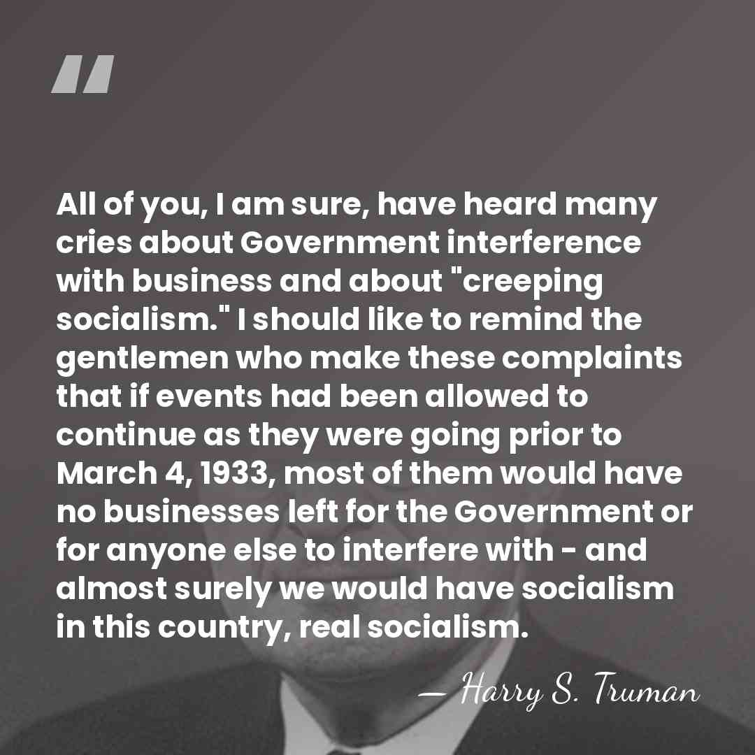 All of you, I am sure, have heard many cries about Government&hellip; - Harry S. Truman