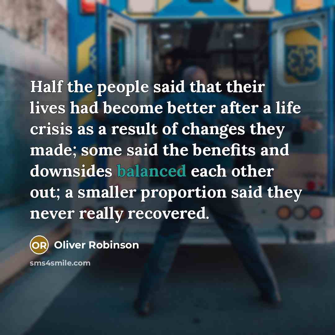 “Half the people said that their lives had become better…” quote by Oliver Robinson