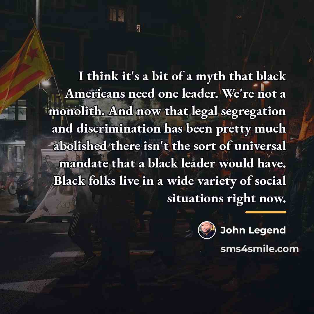 “I think it's a bit of a myth that black…” quote by John Legend