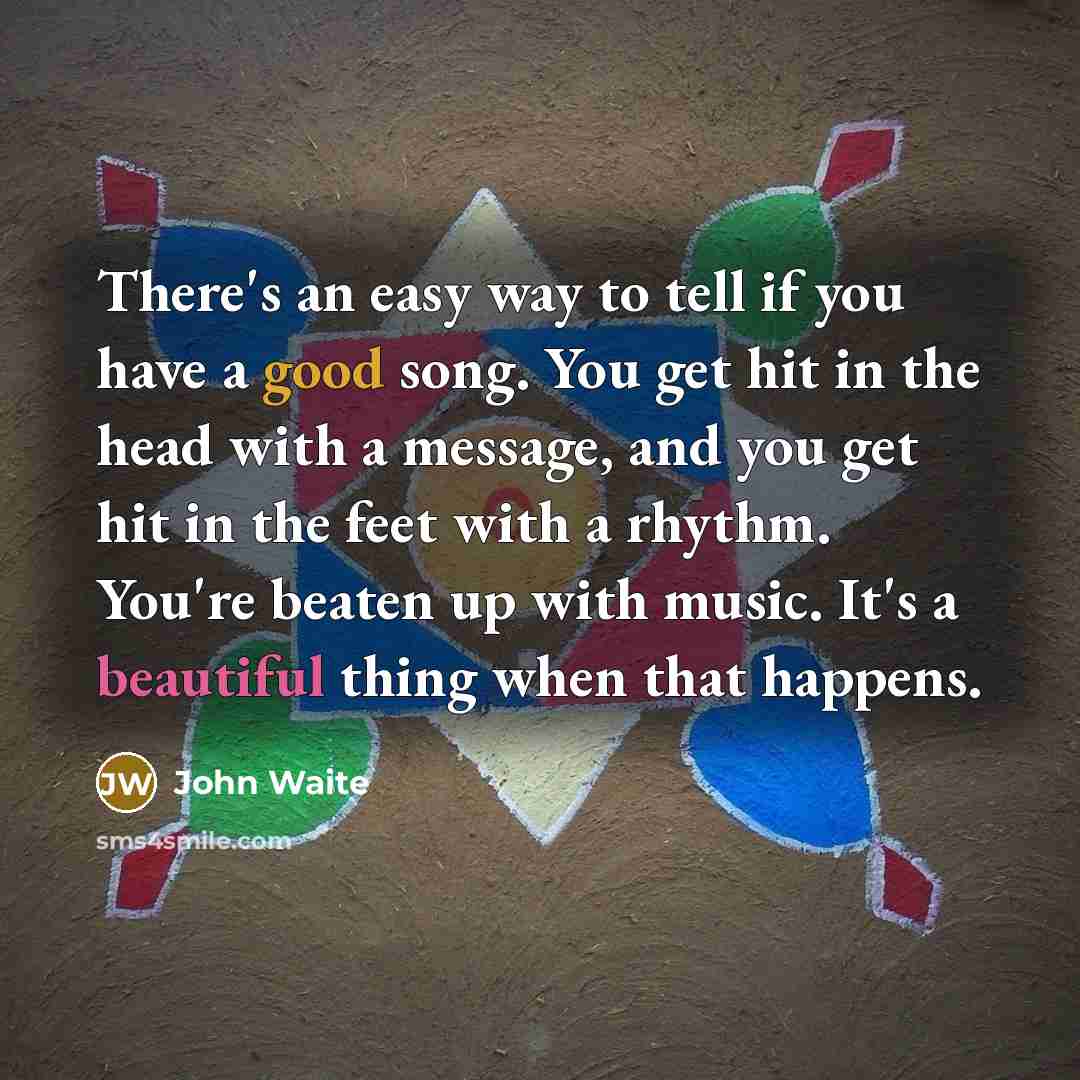 “There's an easy way to tell if you have a…” quote by John Waite
