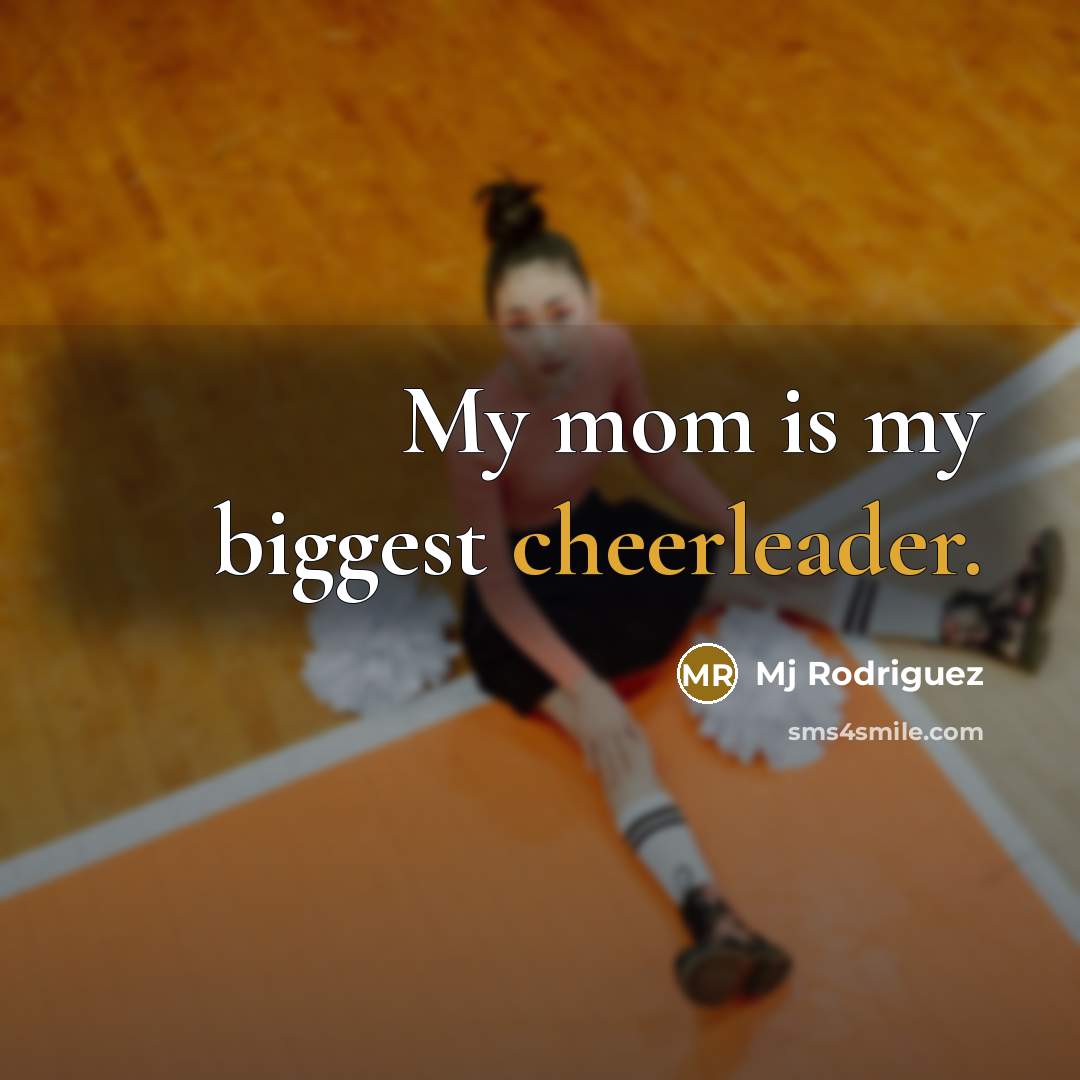“My mom is my biggest cheerleader.…” quote by Mj Rodriguez
