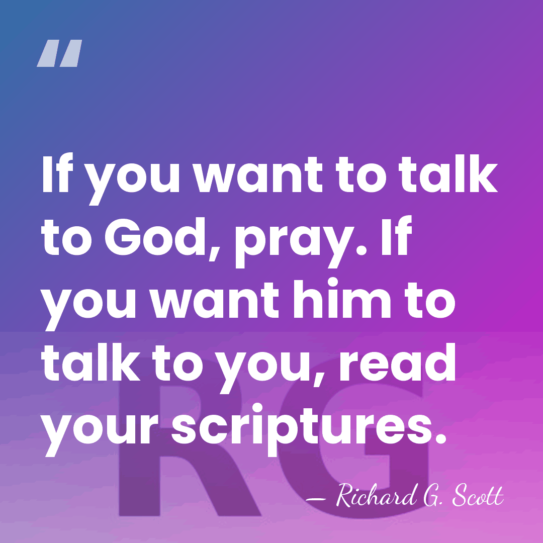 If you want to talk to God, pray. If you want him&hellip; - Richard G. Scott