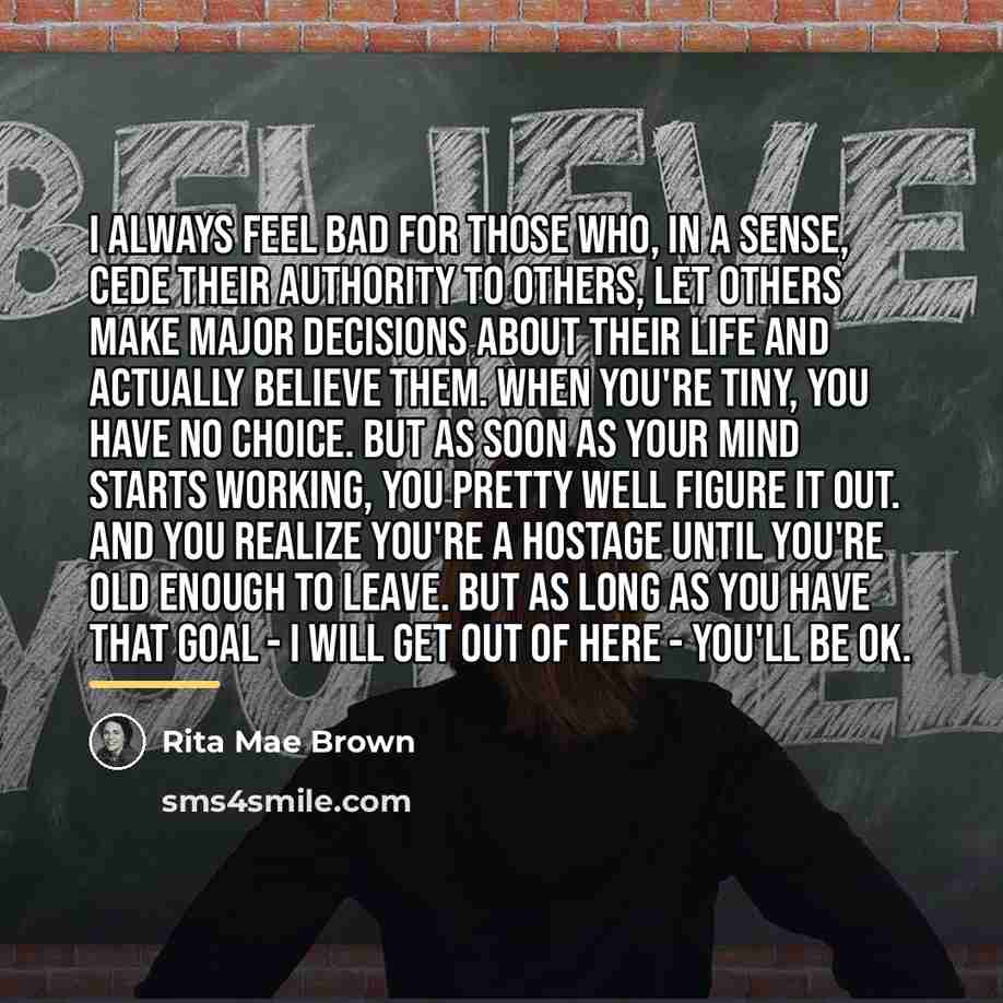 “I always feel bad for those who, in a sense,…” quote by Rita Mae Brown