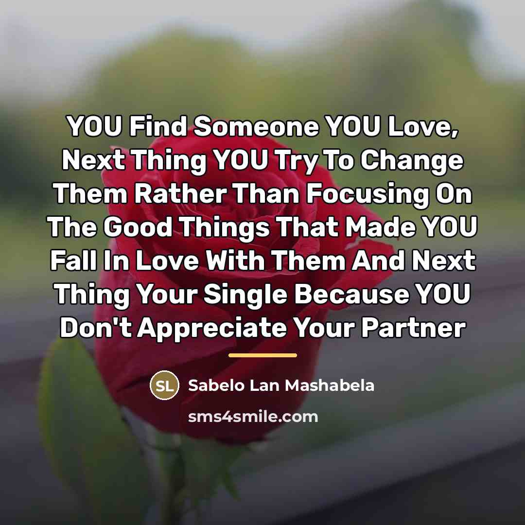 “YOU Find Someone YOU Love, Next Thing YOU Try To…” quote by Sabelo Lan Mashabela