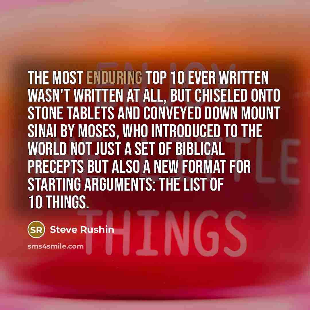 “The most enduring Top 10 ever written wasn't written at…” quote by Steve Rushin
