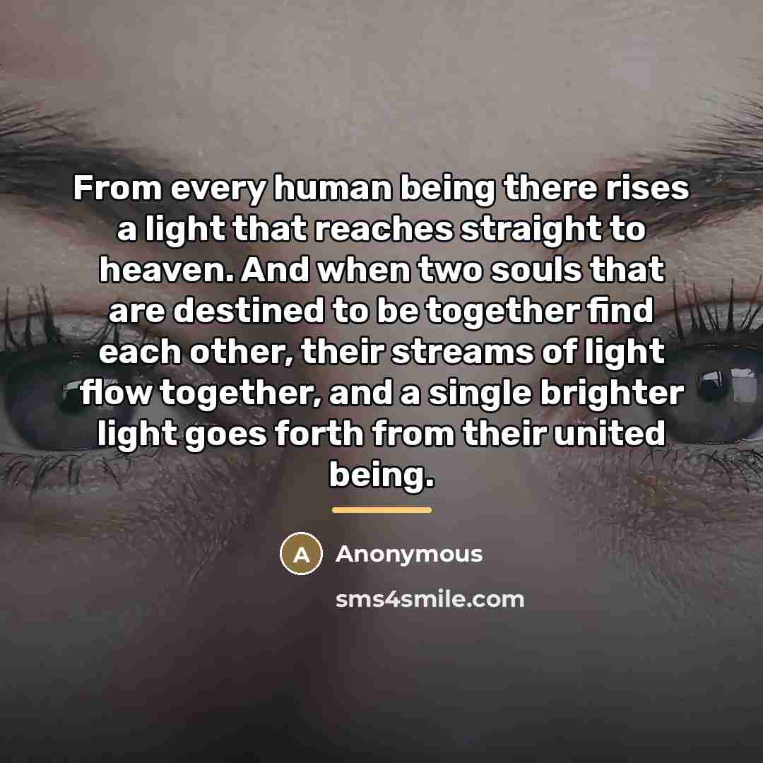 “From every human being there rises a light that reaches…” quote by Anonymous