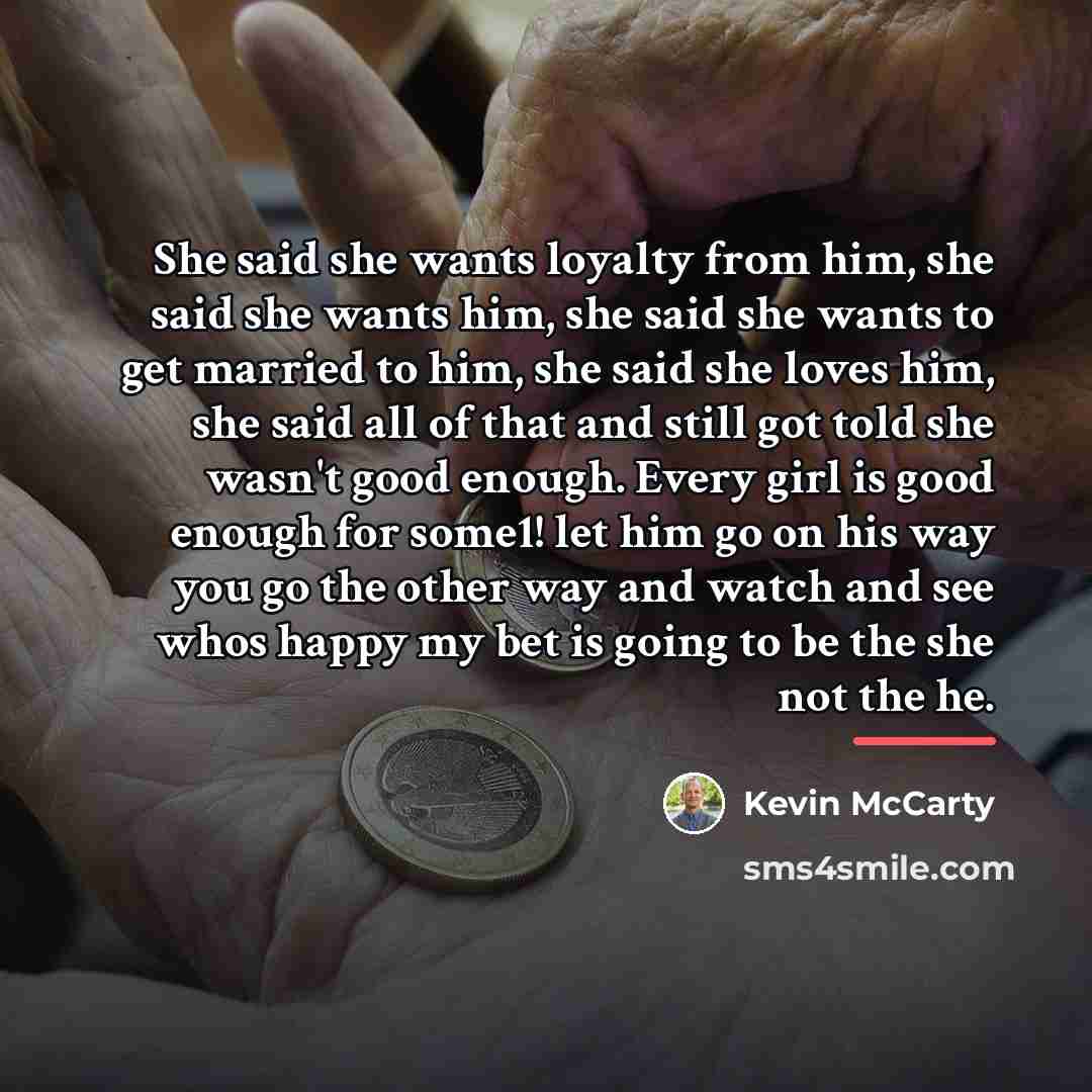 “She said she wants loyalty from him, she said she…” quote by Kevin Mccarty