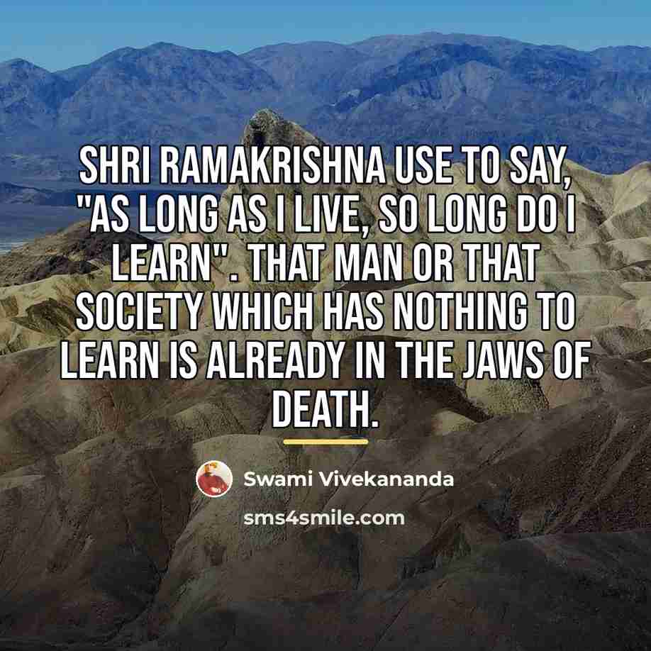 “Shri Ramakrishna use to say, "As Long as I Live,…” quote by Swami Vivekananda