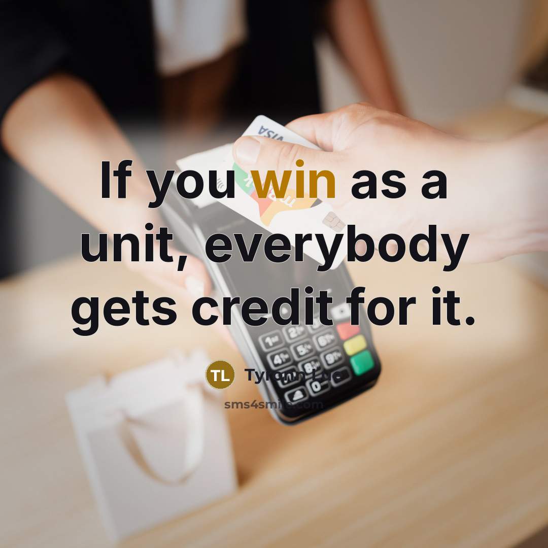 “If you win as a unit, everybody gets credit for…” quote by Tyronn Lue