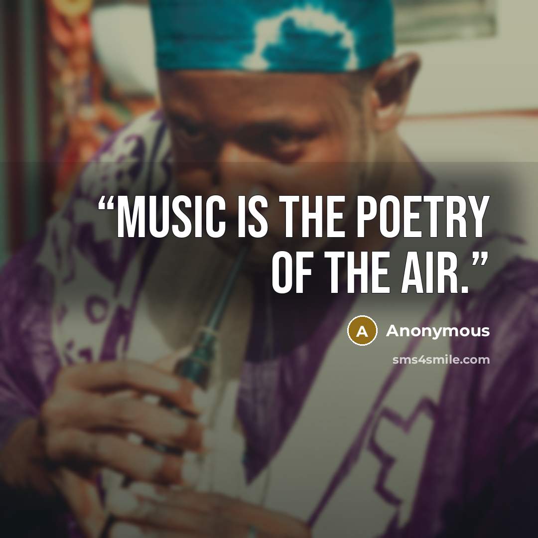 “Music is the poetry of the air.” quote by Anonymous
