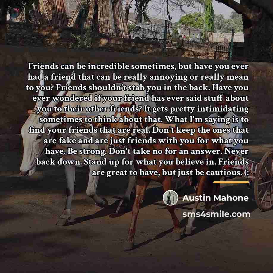 “Friends can be incredible sometimes, but have you ever had…” quote by Austin Mahone